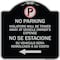 Signmission Violators Towed Away Vehicle Owners W/ No Se Extacione Su Vehicul Alum, 18" L, 18" H, BS-1818-22734 A-DES-BS-1818-22734 - alternate 1